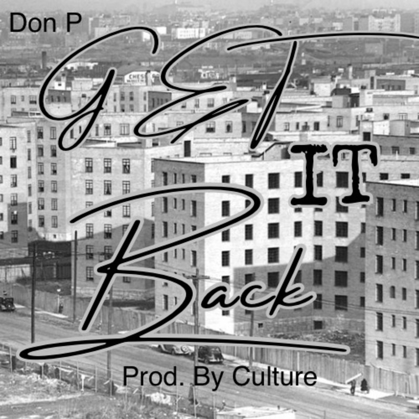 Don P - Get It Back (Explicit)