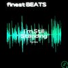 finest BEATS - I'm Still Standing (Remix)