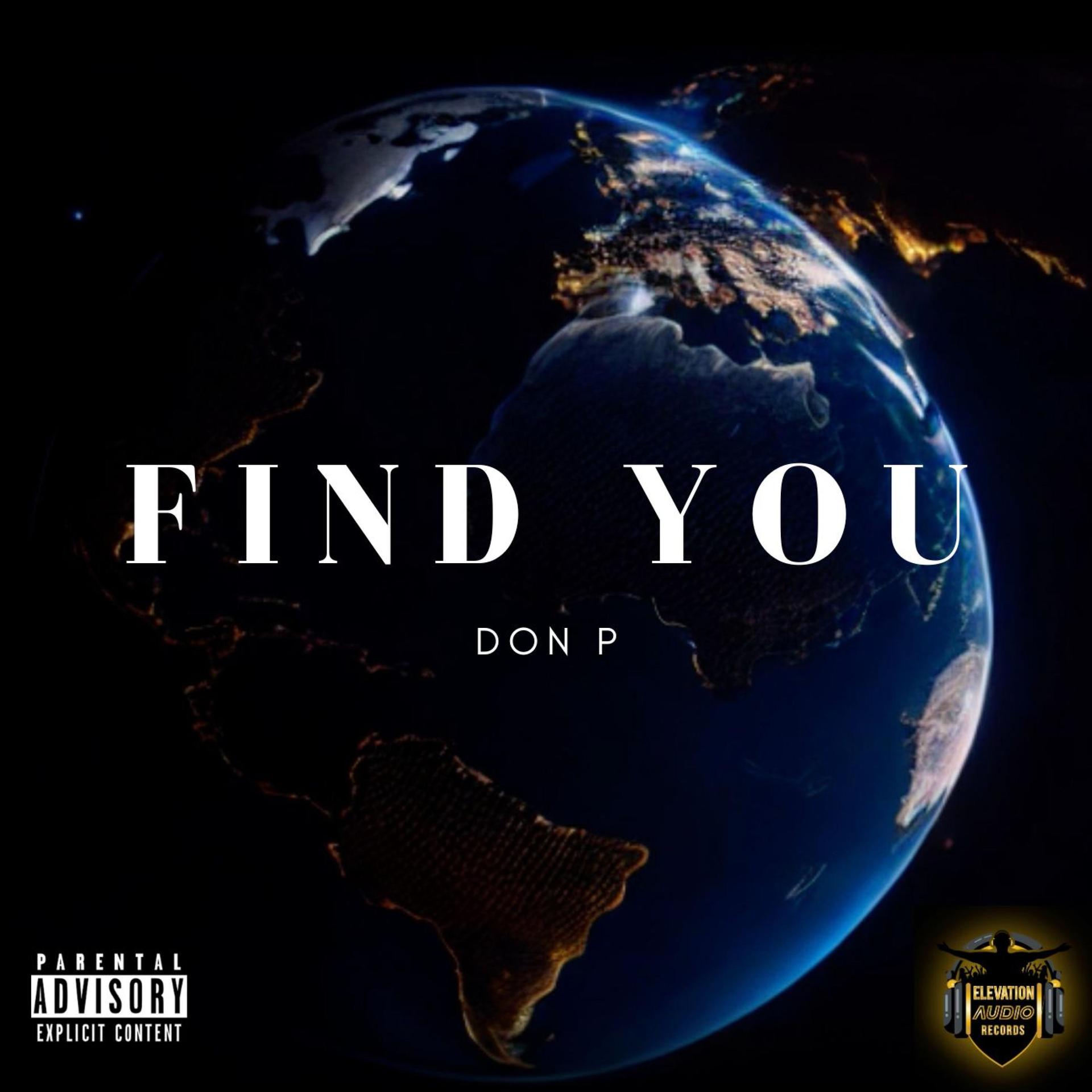 Don P - FIND YOU (Explicit)
