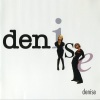 Denise - Ako ne ide