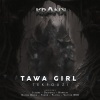 Tawa Girl《Tekfouzi》[MP3/LRC]