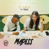 C-Lina、MNK《Mapess》[MP3/LRC]