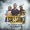 Jeiby、Omy Alka、Peter Metivier《Agresivo (Remix)》[MP3/LRC]