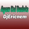 Dj Ericnem - Ayaw Kol budots