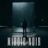 Tyle - Miroir noir