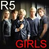 R5 - Girls