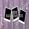 Dedo - Bad Memories