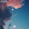 Ana Maria - Promise Me