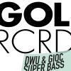 DWU、GIOC - Super Bass (Wade Remix Edit)