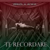 Versatil、Jay Silva《Te Recordare》[MP3/LRC]