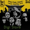 Sacx One、Blaq Poet、Demo D Brusko、Dhg、Hazor、Dj E.Rex《Digi Slave (Explicit)》[MP3/LRC]