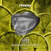 UNICORN - Hazey (Explicit)