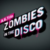 A.G. Trio - Zombies In The Disco (Original Version)