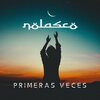 Nolasco - Primeras veces