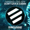 Steerner、Vuk Lazar - Don't Give a Damn (Extended Mix)
