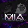 El Perla、Vpr - Mia El Perla (Explicit)