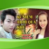 Hồ Minh Đương、Phuong Cam Ngoc - Kỷ Niệm Thời Quá Khứ