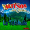 Los Alteños de la Sierra - La Tatahuila