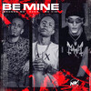 ZukaNoBeat、Brunno mc、Mc Vini - Be Mine