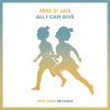 Mike D' Jais《All I Can Give》[MP3/LRC]