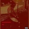 King - Playing With My Head - King (Explicit)