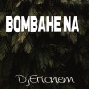 Dj Ericnem - BOMBAHE