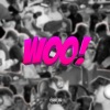 Lonely Hearts Club、Jay Lock、RKN、magenta - WOO! (Explicit)
