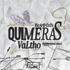 Valtho、zined、Ricard Cots - Quimeras (feat. Zined & Ricard Cots)
