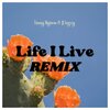 Timmy Digiorno、J'Von - Life I Live (Remix|Explicit)