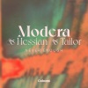Modera、Hessian、Tailor - Never Enough