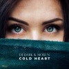 Mose N、DJ Dark - Cold Heart (Radio Edit)