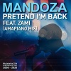 Peter Frampton、Zami《Pretend I'm Back (feat. Zami) (Amapiano Mix)》[MP3/LRC]