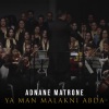Notre Dame、Adnane MATRONE、CasaSawt、Akarena、Fermata - Ya Man Malakni Abda (Live)