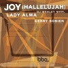 marley marl、Lady Alma、Kenny Bobien、Alma Horton《Joy (Hallelujah) (Extended VersionExtended)》[MP3/LRC]