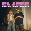 Shakira、Fuerza Regida - El Jefe (Explicit)