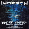 Indepth - End Of Time