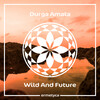 Durga Amata - Wild And Future