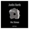 justin harris - No Stress