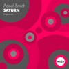 Adoel Smidt - Saturn (Original Mix)