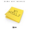 Bama Boy Menace - By Myself (Explicit)