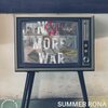 Summer Rona - No More War