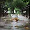 Fondo de la lectura、Yoga Workout Music、Relax α Wave - Rain In The Soul