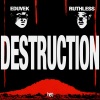 Ruthless、EDUVEK《Destruction (Original Mix)》[MP3/LRC]