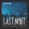 That Feeling - Last Night