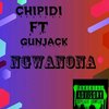 Chipidi、Gunjack - Ngwanona