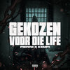 Pierrii、Kempi - Gekozen Voor Die Life (Explicit)