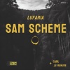 Sam Scheme《Lufaria》[MP3/LRC]