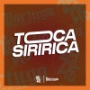 DJ GORDINHO DA VF、Mc L3、Dj Nicolas、Mc Dobella - Toca Siririca (Explicit)