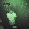 Nonchalant - Revenge (Explicit)