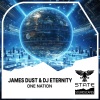 James Dust、DJ Eternity - One Nation (Extended Mix)